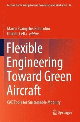 Flexible Engineering Toward Green Aircraft 1