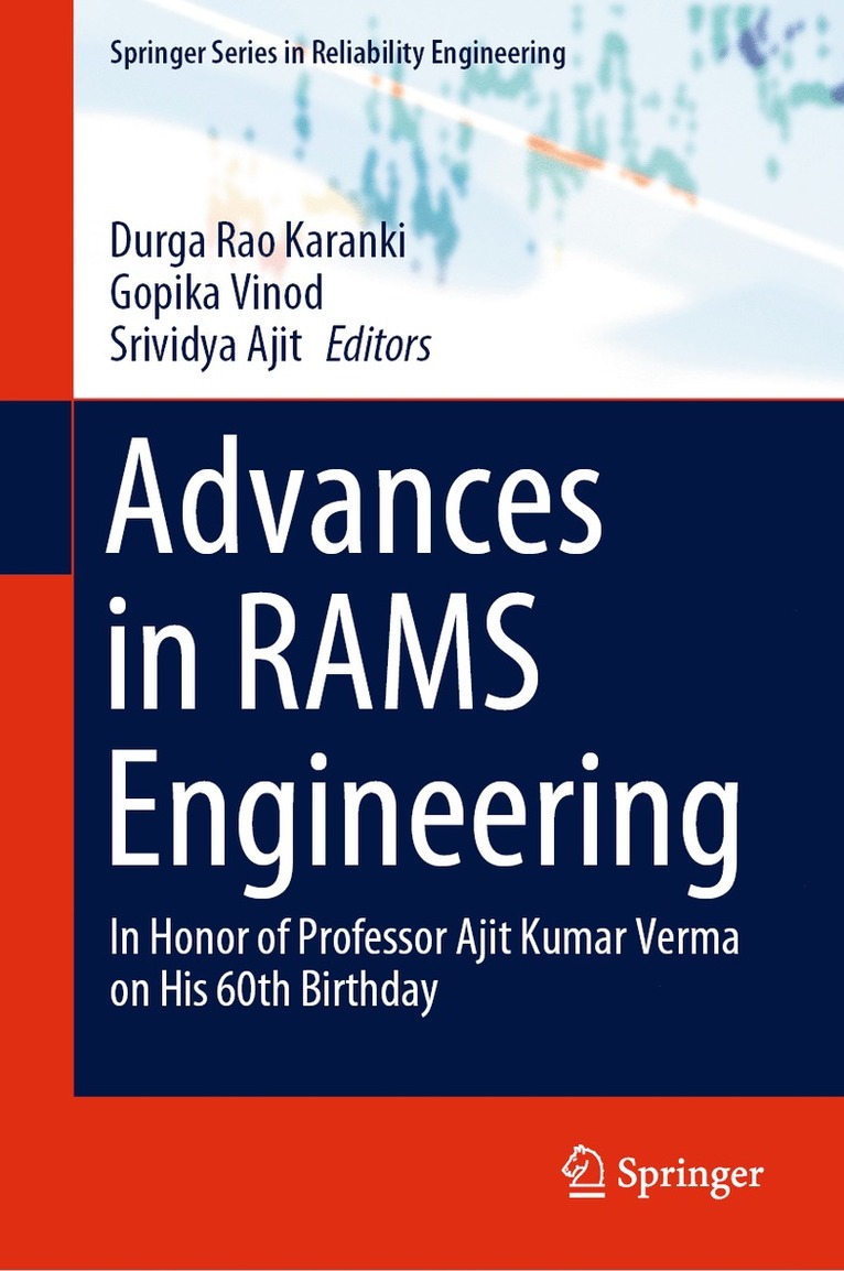 Durga Rao Karanki, Gopika Vinod, Srividya Ajit - Advances in RAMS Engineering, Inbunden
