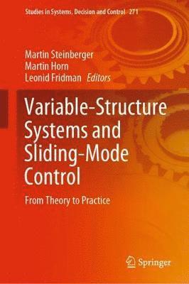 Variable-Structure Systems and Sliding-Mode Control 1