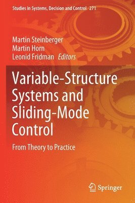 Variable-Structure Systems and Sliding-Mode Control 1