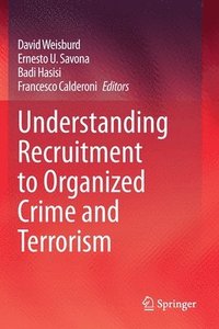 bokomslag Understanding Recruitment to Organized Crime and Terrorism