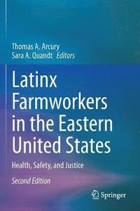 bokomslag Latinx Farmworkers in the Eastern United States
