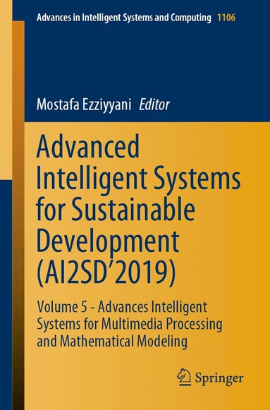 Mostafa Ezziyyani - Advanced Intelligent Systems for Sustainable Development (AI2SD’2019), Häftad