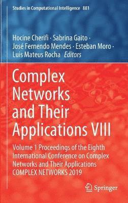 Complex Networks and Their Applications VIII 1