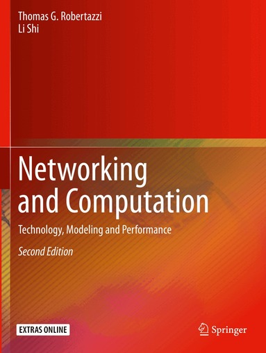 Thomas G. Robertazzi, Li Shi - Networking and Computation, Häftad