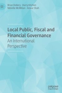 bokomslag Local Public, Fiscal and Financial Governance