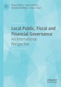 bokomslag Local Public, Fiscal and Financial Governance