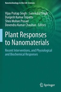 bokomslag Plant Responses to Nanomaterials