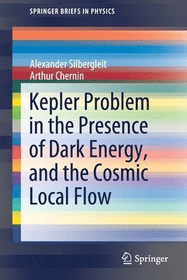 Kepler Problem in the Presence of Dark Energy, and the Cosmic Local Flow 1