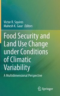 bokomslag Food Security and Land Use Change under Conditions of Climatic Variability