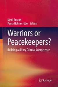 bokomslag Warriors or Peacekeepers?