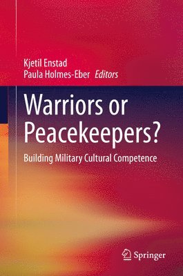 Warriors or Peacekeepers? 1