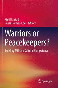 bokomslag Warriors or Peacekeepers?