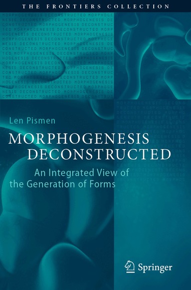 Len Pismen - Morphogenesis Deconstructed, Häftad