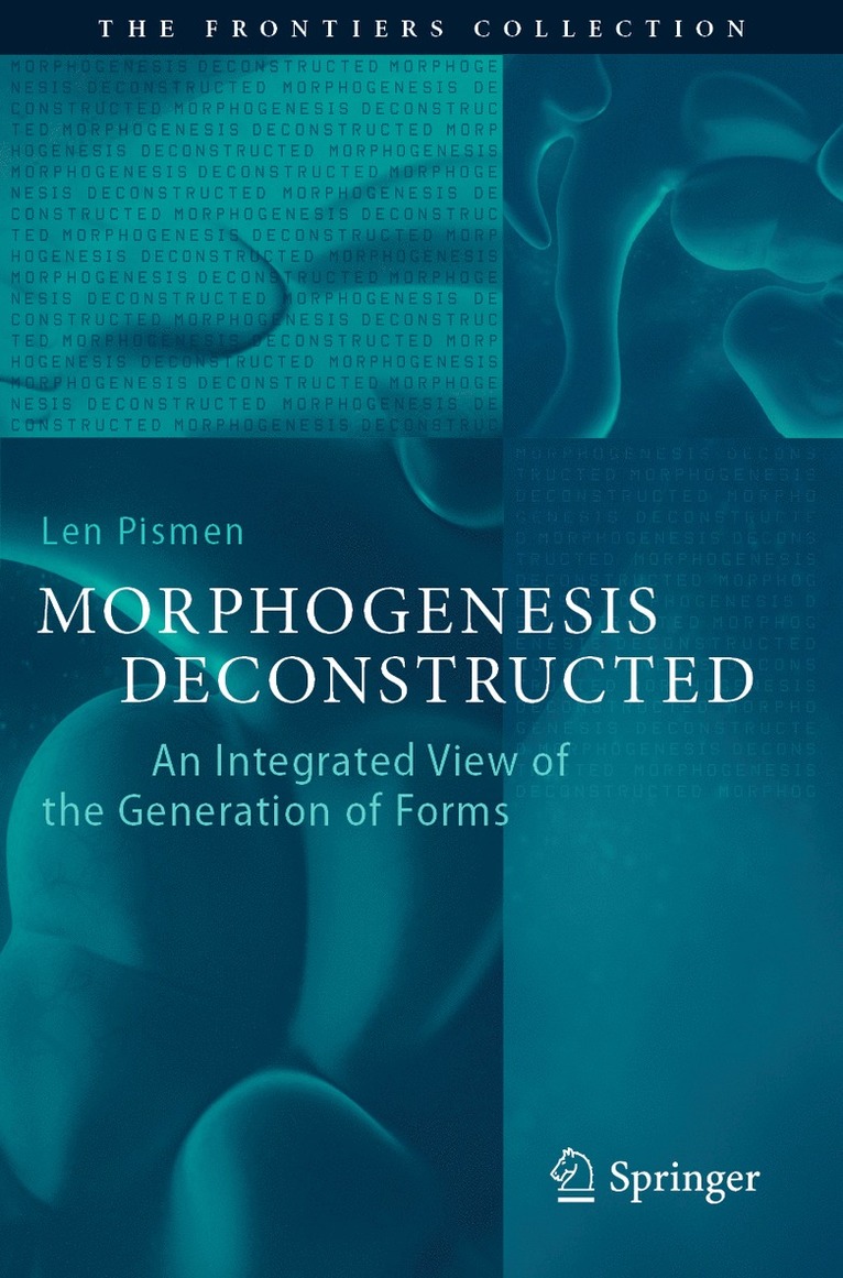 Len Pismen - Morphogenesis Deconstructed, Häftad
