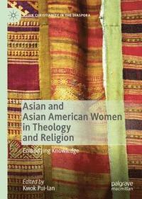 bokomslag Asian and Asian American Women in Theology and Religion