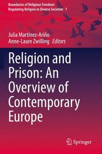 bokomslag Religion and Prison: An Overview of Contemporary Europe