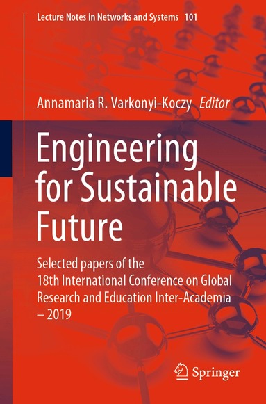 Annamária R. Várkonyi-Kóczy - Engineering for Sustainable Future, Häftad