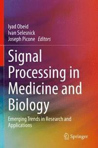 bokomslag Signal Processing in Medicine and Biology