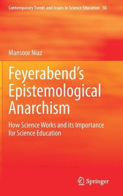 Feyerabends Epistemological Anarchism 1