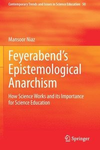 bokomslag Feyerabends Epistemological Anarchism