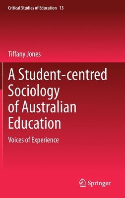 bokomslag A Student-centred Sociology of Australian Education