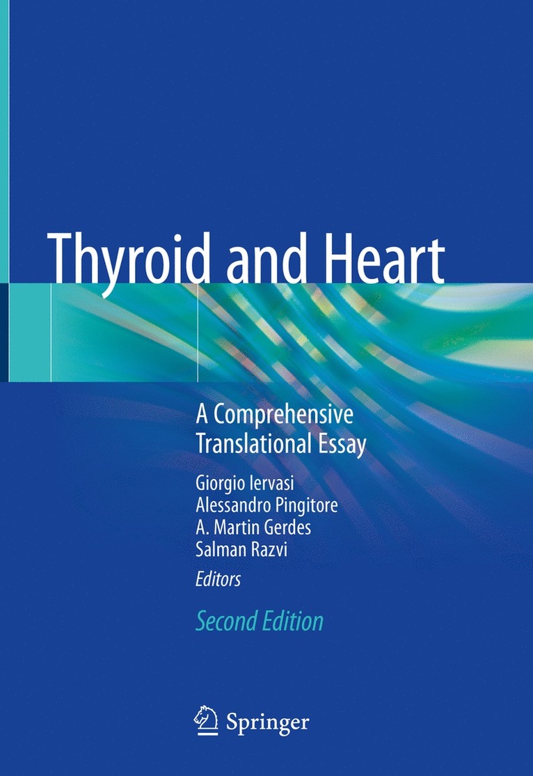 Giorgio Iervasi, Alessandro Pingitore, A.Martin Gerdes, Salman Razvi, A. Martin Gerdes - Thyroid and Heart, Inbunden
