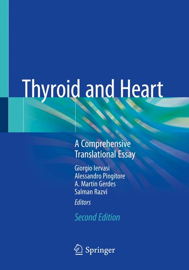 Giorgio Iervasi, Alessandro Pingitore, A.Martin Gerdes, Salman Razvi - Thyroid and Heart, Häftad