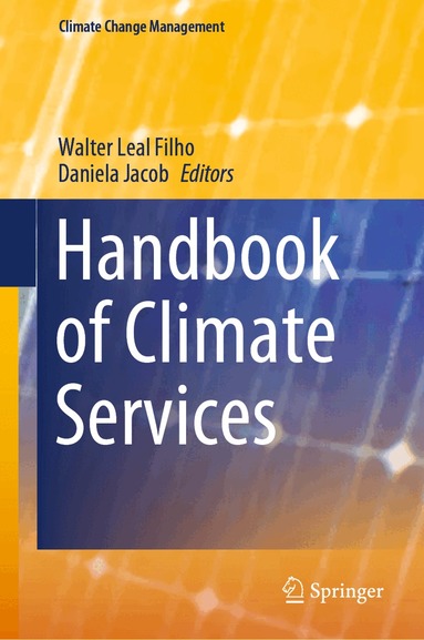 Walter Leal Filho, Daniela Jacob - Handbook of Climate Services, Inbunden