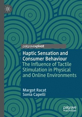 bokomslag Haptic Sensation and Consumer Behaviour