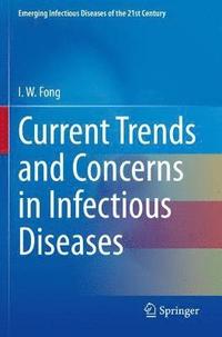 bokomslag Current Trends and Concerns in Infectious Diseases