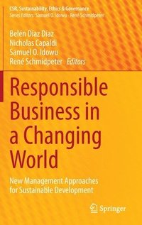 bokomslag Responsible Business in a Changing World
