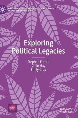 Exploring Political Legacies 1