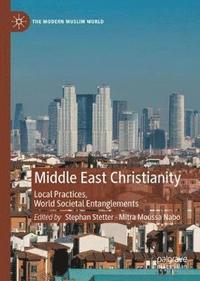 bokomslag Middle East Christianity