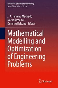 bokomslag Mathematical Modelling and Optimization of Engineering Problems