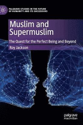 bokomslag Muslim and Supermuslim