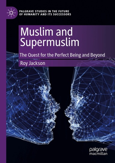 Roy Jackson - Muslim and Supermuslim, Häftad