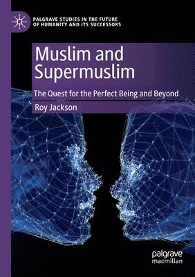bokomslag Muslim and Supermuslim