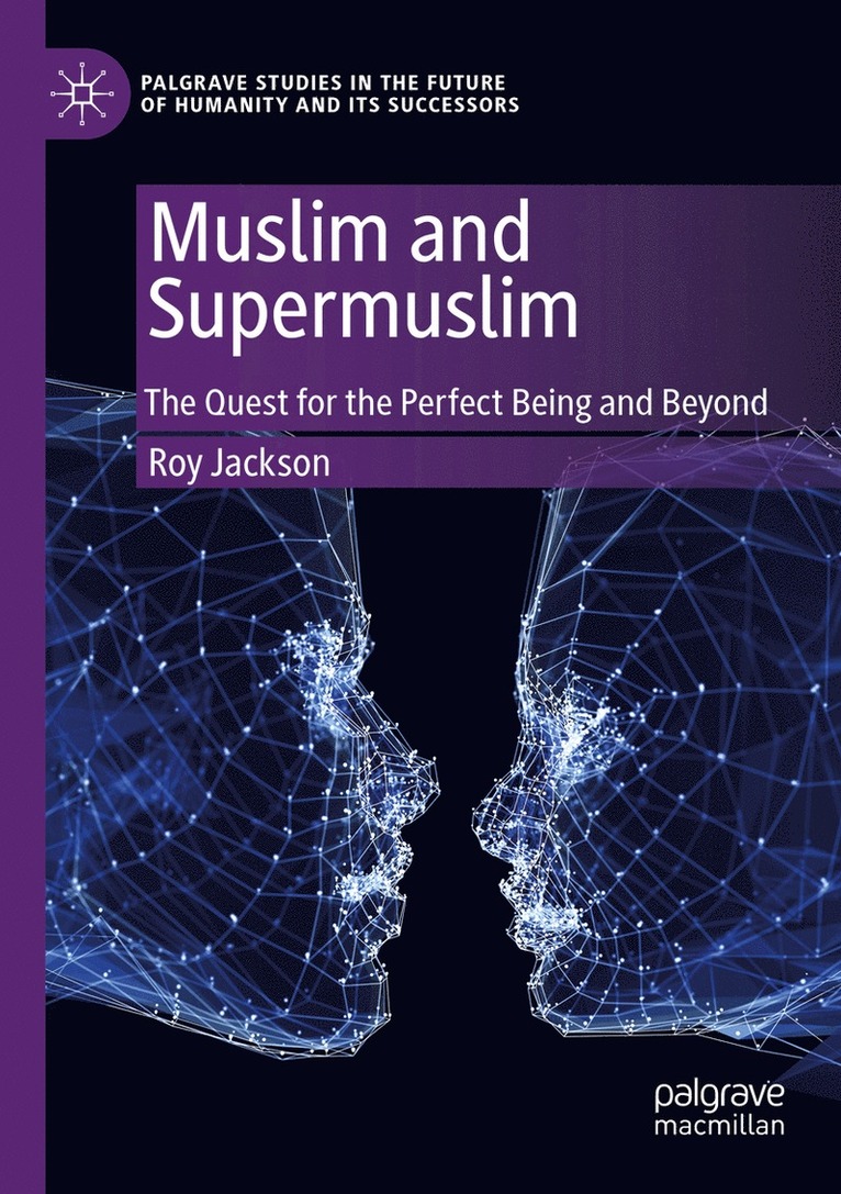 Roy Jackson - Muslim and Supermuslim, Häftad