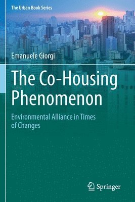 The Co-Housing Phenomenon 1