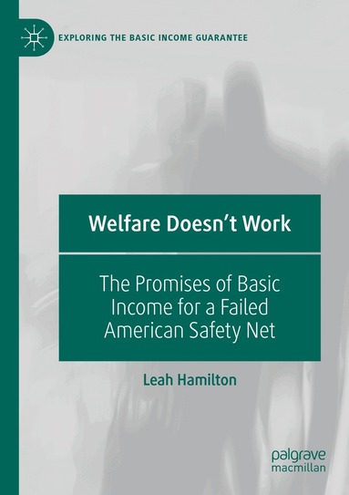 Leah Hamilton - Welfare Doesn't Work, Häftad