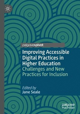 Improving Accessible Digital Practices in Higher Education 1
