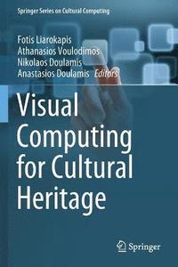 bokomslag Visual Computing for Cultural Heritage