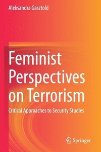 bokomslag Feminist Perspectives on Terrorism