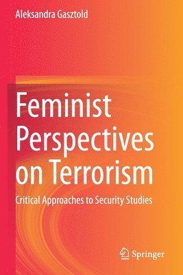 Feminist Perspectives on Terrorism 1