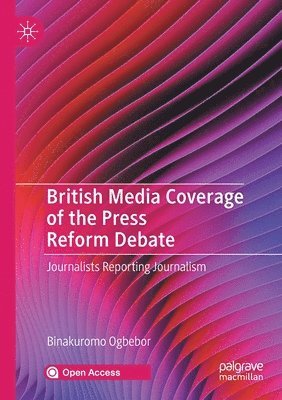 British Media Coverage of the Press Reform Debate 1