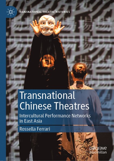 bokomslag Transnational Chinese Theatres