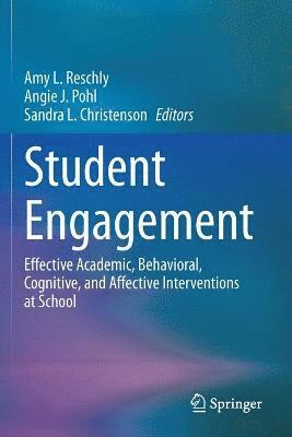 Amy L. Reschly, Angie J. Pohl, Sandra L. Christenson - Student Engagement, Häftad