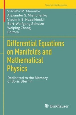 bokomslag Differential Equations on Manifolds and Mathematical Physics