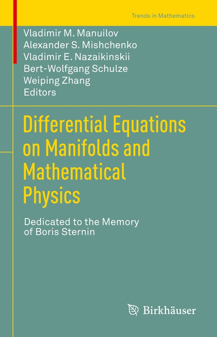 Differential Equations on Manifolds and Mathematical Physics 1